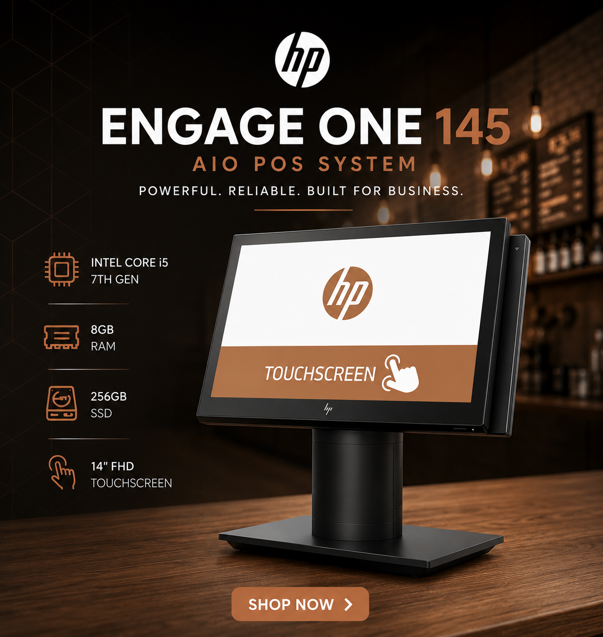 Hp engage AIO HP Engage One 145 AIO POS touchscreen system on a countertop, with specs (i5, 8GB RAM, 256GB SSD) and a 'Shop Now' CTA edge.