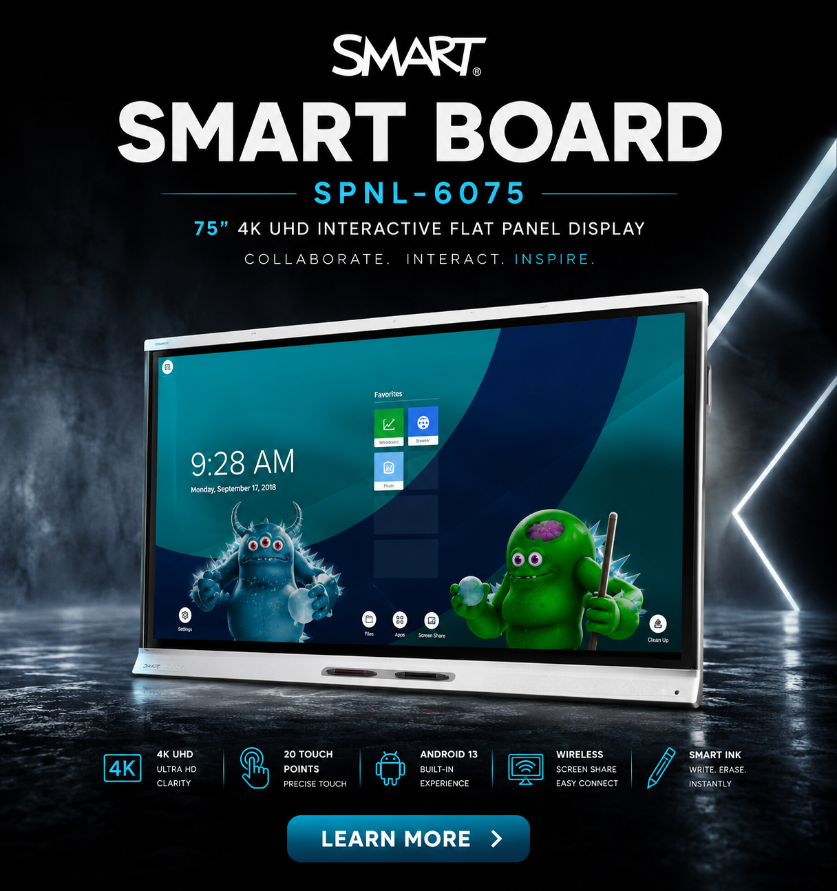 Smart Board spnl Smart Board SPNL-6075 ad showing a 75-inch 4K interactive flat panel with two colorful monsters on the screen and a blue Learn More button.